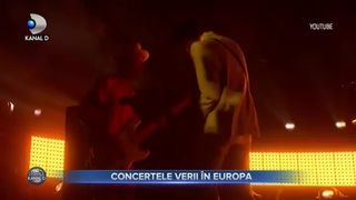 Concertele verii &icirc;n Europa