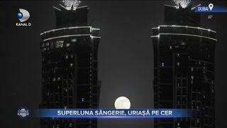Superluna s&acirc;ngerie, uriașă pe cer