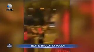 Beat și drogat la volan