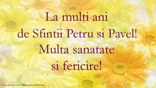 urări sf petru și pavel