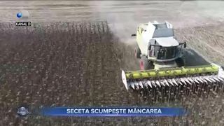 Seceta scumpește m&acirc;ncarea
