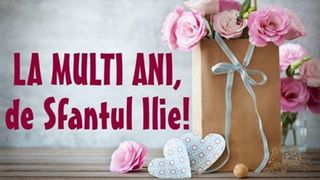 Mesaje de Sf. Ilie 2022: Cele mai frumoase felicitări şi urări