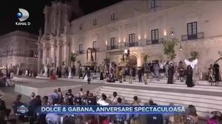 Dolce & Gabana, aniversare spectaculoasă