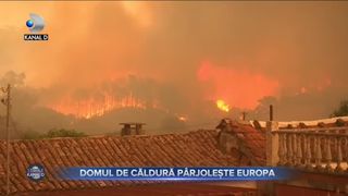 Domul de căldură pârjolește Europa
