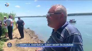Copilul dispărut, găsit mort &icirc;n Dunăre