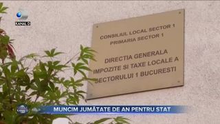 Muncim jumătate de an pentru stat