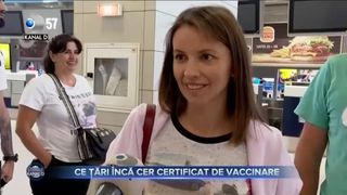 Ce țări &icirc;ncă cer certificat de vaccinare