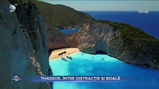 Thassos, &icirc;ntre distracție și boală