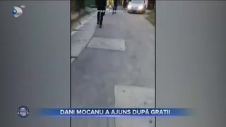Dani Mocanu a ajuns după gratii