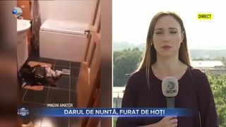 Darul de nuntă, furat de hoți