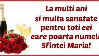 Mesaje, urări şi felicitări pentru Sf. Maria