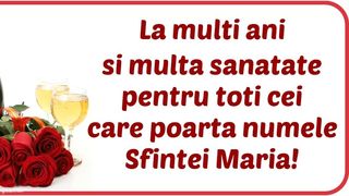 Felicitări de Sf. Maria 2022