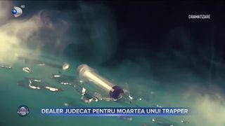 Dealer judecat pentru moartea unui trapper