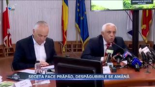 Seceta face prăpăd, despăgubirile se am&acirc;nă