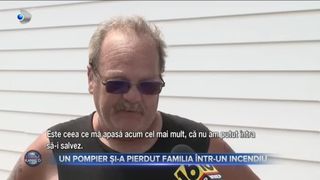 Un pompier și-a pierdut familia &icirc;ntr-un incendiu