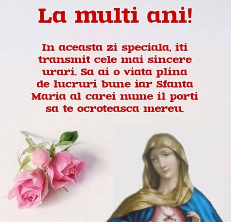 Nume sărbătorite de Sfânta Maria 2022: Spune-le La mulţi ani celor dragi!