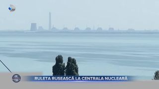 Ruleta rusească la centrala nucleară