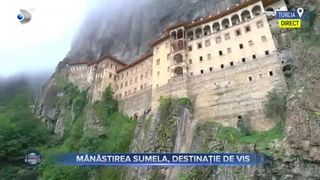 Mănăstirea Sumela, destinație de vis