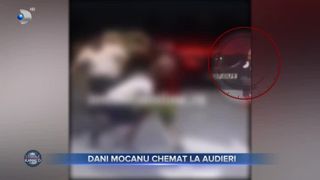Dani Mocanu chemat la audieri