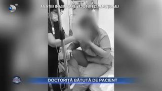 Doctorița bătută de pacient