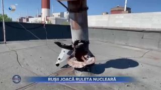Rușii joacă ruleta nucleară
