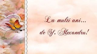 Sf. Alexandru 2022