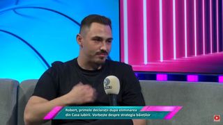 Robert de la ”Casa Iubirii” a dat cărțile pe față. Care este strategia băieților