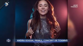 Andra Gogan, primul concert de toamnă