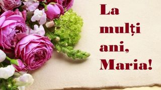 Mesaje de Sf. Maria Mică 2022