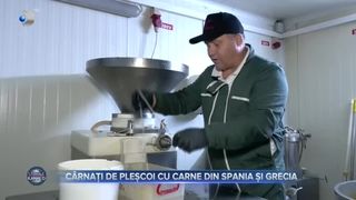 C&acirc;rnați de Pleșcoi cu carne din Spania și Grecia