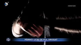 Părinți uciși de fiul drogat