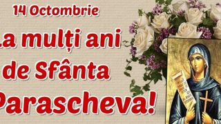 Mesaje de Sf. Parascheva 2022