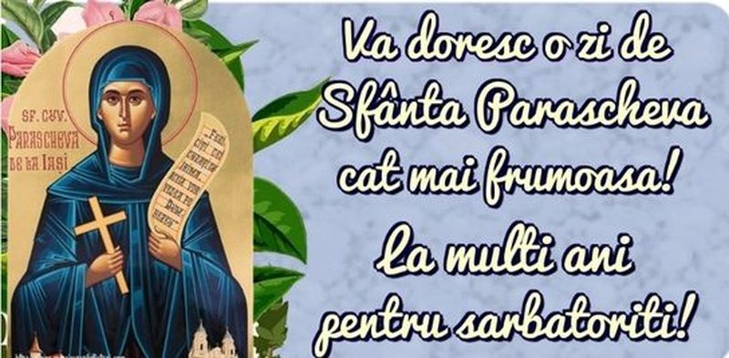 Mesaje de Sf. Parascheva 2022