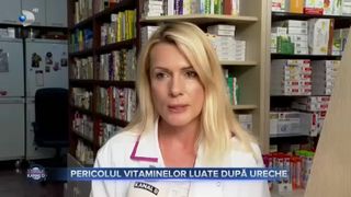 Pericolul vitaminelor luate după ureche