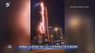 Dubai - clădire de lux cuprinsă de flăcări