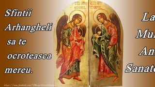Felicitări de Sf. Mihail și Gavril 2022: Mesaje și urări cu La mulți ani.