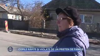 Copile răpite și violate de un prieten de familie