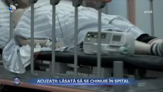 Acuzații - lăsată să se chinuie în spital