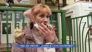 Val de viroze - &rdquo; Dorm și c&acirc;te doi &icirc;n pat&rdquo;