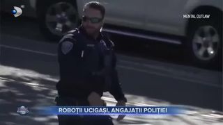 Roboții ucigași, angajații poliției