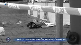 Temut interlop rom&acirc;n asasinat &icirc;n Malta