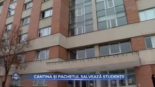 Cantina și pachetul salvează studenții