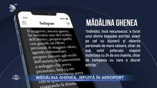 Mădălina Ghenea, jefuită &icirc;n aeroport