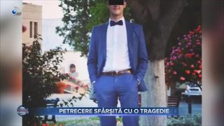 Petrecere sf&acirc;rșită cu o tragedie