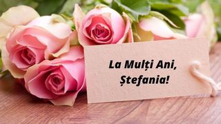 Mesaje de Sf. Stefan 2022 - Urari de Sf. Stefan 2022 - Felicitari de Sf. Stefan 2022: La mulți ani, Stefan! La mulți ani, Stefania!