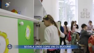 Școala unde copiii vin cu bucurie