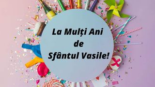 Mesaje de Sf. Vasile 2023. 