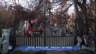 &bdquo;Tatăl piticilor&rdquo;, prădat de hoți
