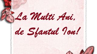 Mesaje de Sfântul Ioan 2023.