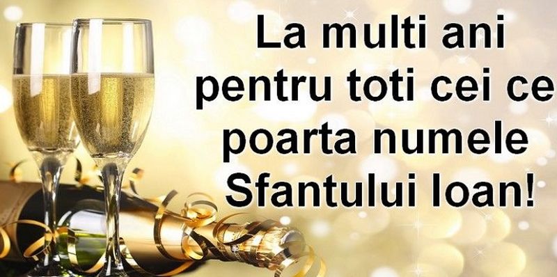 Felicitări de Sf. Ion 2023. 